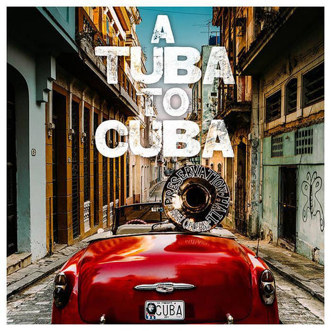 'A Tuba to Cuba' - CD